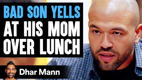 bad son yells at his mom good son teaches him a lesson dhar mann