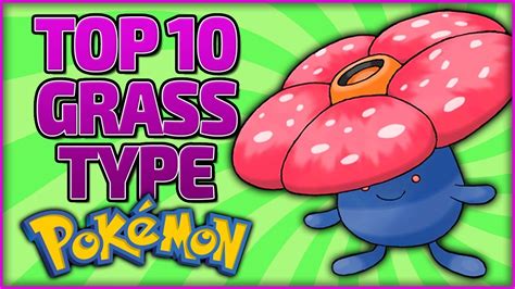 Top 10 Grass Type Pokémon Youtube