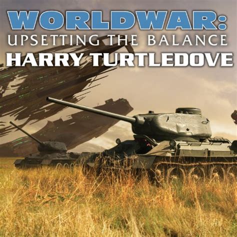 Jp Worldwar Upsetting The Balance Audible Audio Edition