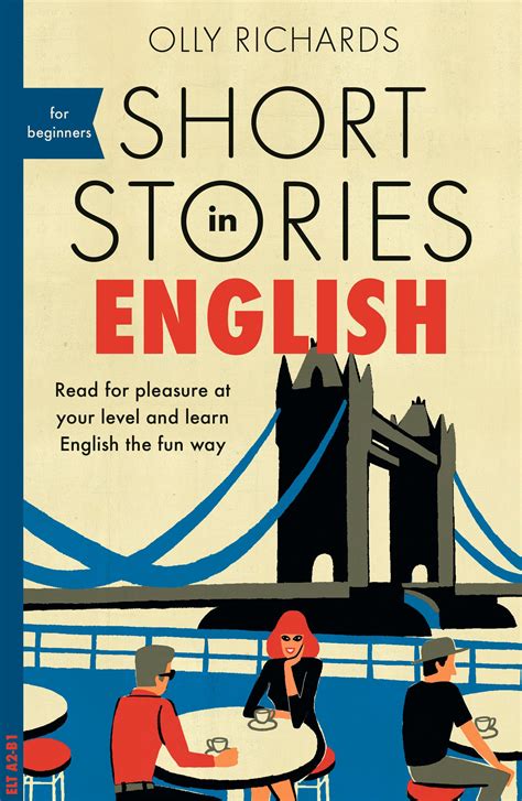 Short Stories In English For Beginners Read For Pleasure At Your Level