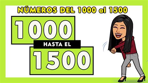 🏅números Del 1000 Al 1500 En Español Completo 🧠 Spanish Numbers