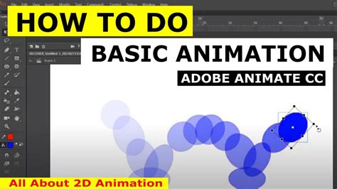 How To Learn Basics Of Animation In Animate Cc Youtube