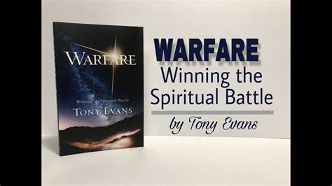 Warfare Winning The Spiritual Battle By Tony Evans Book Review Youtube