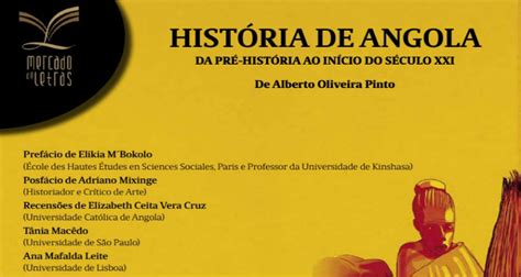 “história De Angola Da Pré História Ao Início Do Século Xxi”