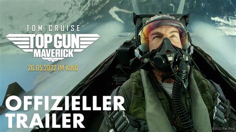 Top Gun Maverick Finaler Trailer Paramount Pictures Germany Youtube