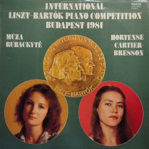 International Liszt Bartók Piano Competition Budapest 1981 by Mūza