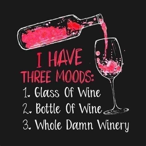 Pin By Theresa On Misc Cute In 2020 Wine Humor Wine Quotes Fruit Wine
