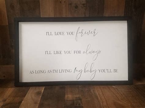 Ill Love You Forever My Baby Youll Be Nursery Above The Etsy