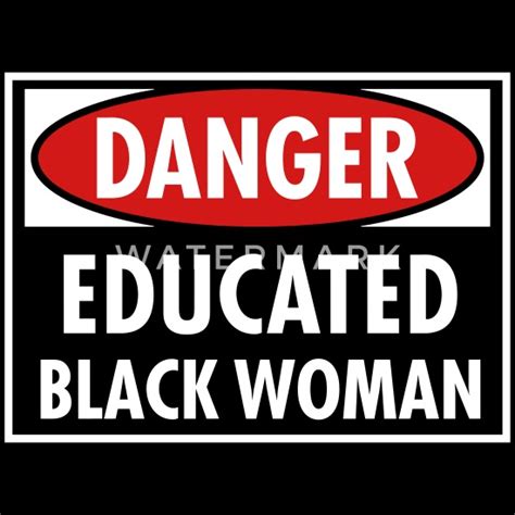 Danger Educated Black Woman Womens Premium T Shirt Spreadshirt