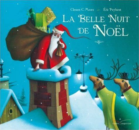 Amazonfr La Belle Nuit De Noël Clément C Moore Eric Puybaret