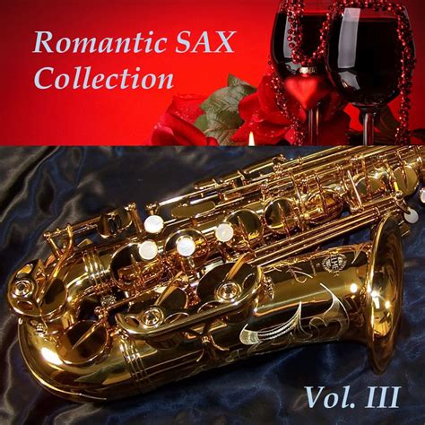 Музыка романтика коллекшн. Romantic Sax. Романтический саксофон. Саксофон обложка альбома. Romantic collection Saxophone.