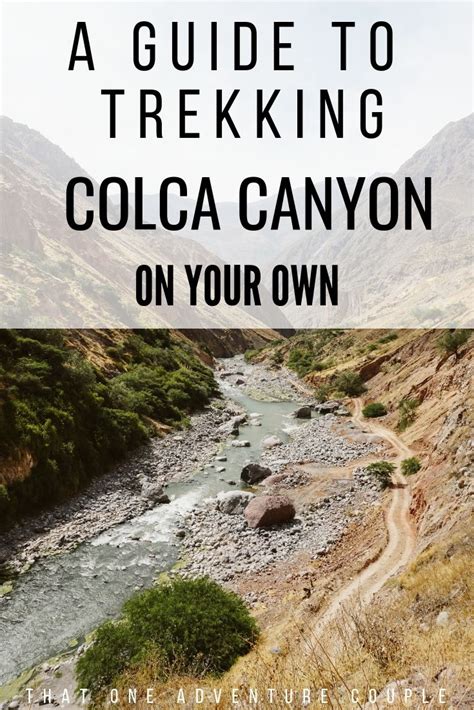 How To Hike Colca Canyon On Your Own Without Taking A Tour Or A Guide
