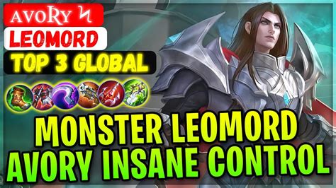 Monster Leomord Avory Insane Control Top 3 Global Leomord ᴀᴠᴏʀʏ ϟ