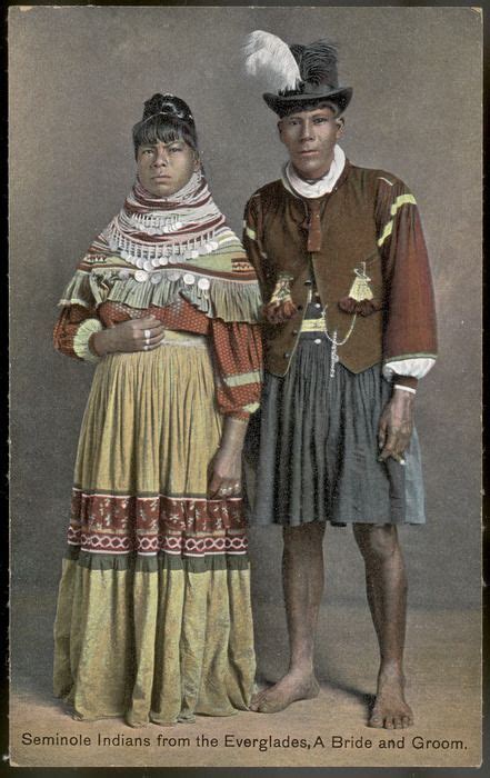 Seminole Indians From The Everglades A Bride And Groom Circa Seminole Indians Native