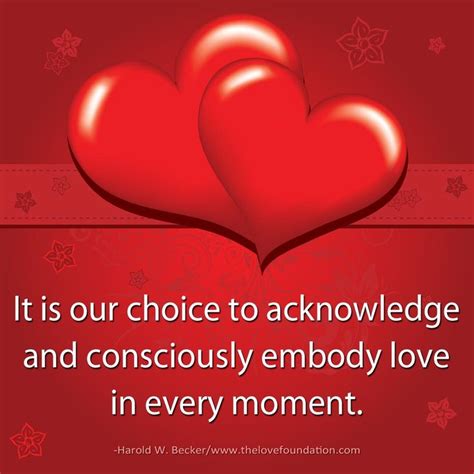 Two Hearts With The Words It Is Our Choice To Acknowledge And