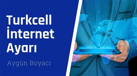 Turkcell İnternet Ayarı YouTube