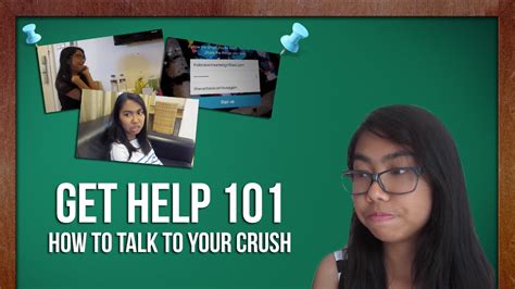 get help 101 how to talk to your crush youtube