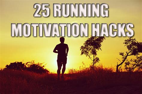 The 23 Running Motivation Hacks You Need — Runners Blueprint Running