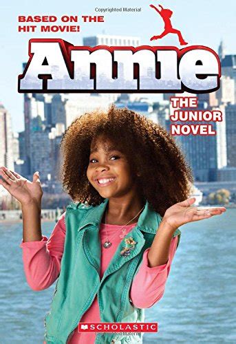 Annie The Junior Novel