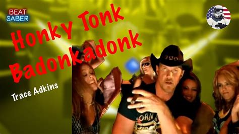 honky tonk badonkadonk trace adkins [expert ] youtube