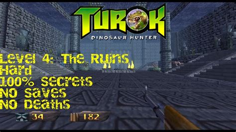 Turok Dinosaur Hunter HD Hard 100 Level 4 The Ruins YouTube