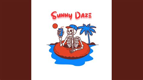 Sunny Daze Youtube