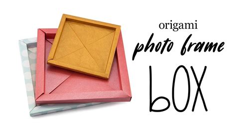 Origami Photo Frame Box Tutorial Origami Paper Storage Paper Kawaii