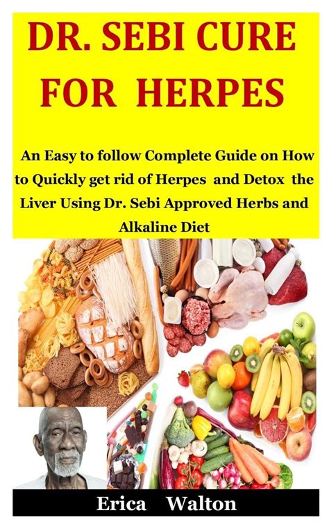 Buy Dr Sebi Cure For Herpes An Easy To Follow Complete Guide On How