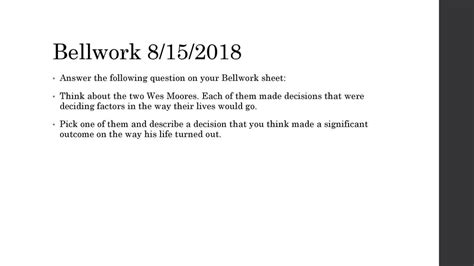 Bellwork 8152018 Answer The Following Question On Your Bellwork Sheet