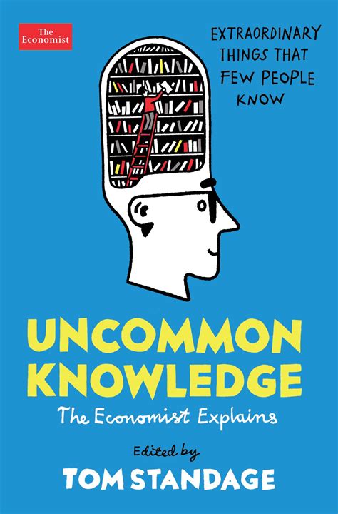 Uncommon Knowledge Tom Standage 9781788163323 Allen And Unwin