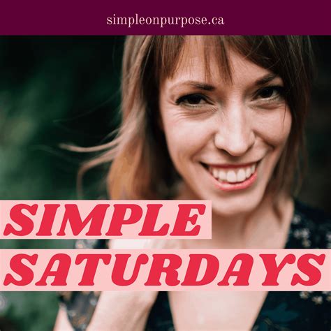 Simple Saturdays Podcast For Minimalism Mom Simple On Purpose