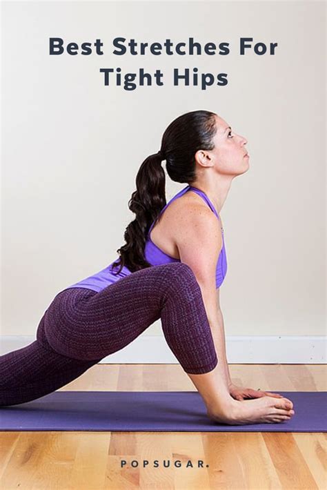 Basic Stretches For Tight Hips POPSUGAR Fitness Photo