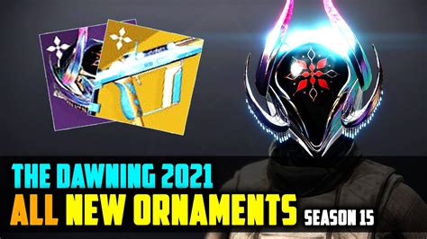 All Destiny 2 Weapon And Armor Ornaments For The Dawning 2021 With Names And How To Get Them