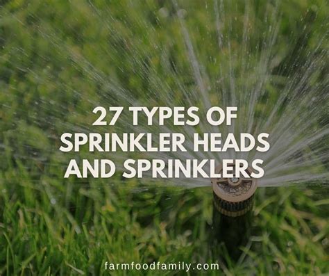 27 Types Of Sprinkler Heads And Sprinklers Which One Is Right For You