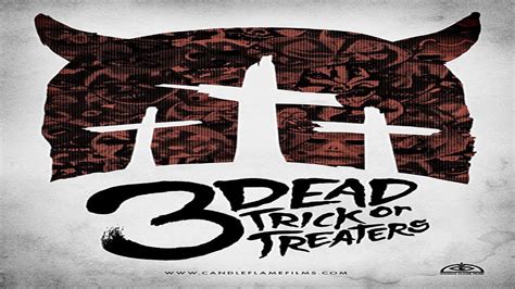 Torin Langens 3 Dead Trick Or Treaters Anthology Reviewed By Inside