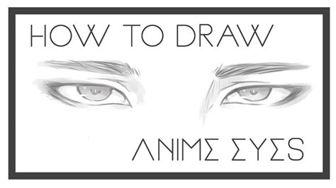 Draw the face in a sweeping motion. How To Draw Anime Boy Eyes : Part 1 - YouTube