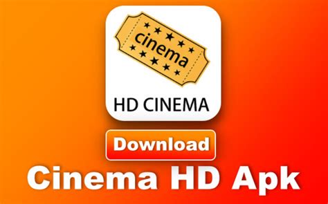 Cinema Hd Apk On Android Platform Best Hd Movies App For Free