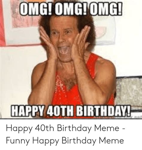 Happy 40th Birthday Meme Happy Birthday