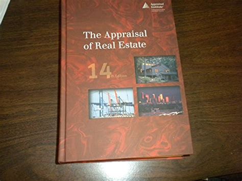 The Appraisal Of Real Estate 14th Edition By Appraisal Institute New