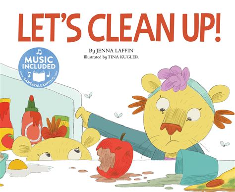 Keeping Spaces You Use Tidy And Clean Is Important Eager Readers Will Sing Along While Learning