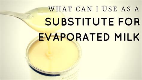 3 Options For An Evaporated Milk Substitute The Culinary Exchange