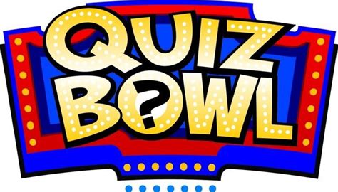 Quiz Bowl Quiz Bowl