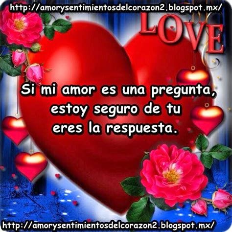 Amor Y Sentimientos Del Corazon Flower Quotes Lima Mario Healing