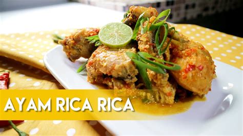 Inilah rahasia resep masakan ayam rica rica dan petunjuk cara bikin hidangan rica rica ayam. RESEP AYAM RICA RICA KHAS MANADO - PEDES NYA PAS! GAK ...