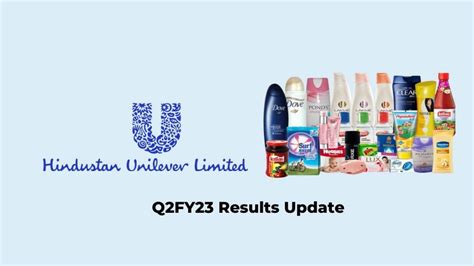 Hindustan Unilever Q2 Results 2023 Revenue Growth Expected Tech Ballad