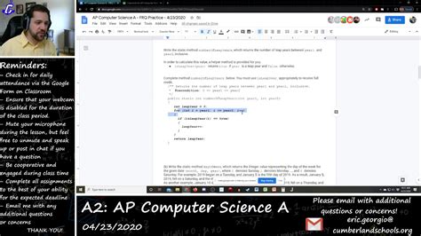 He is working on concepts covered on the ap computer science exam with the overall goal to maximize his score. A2 - AP Computer Science A - 4/23/2020 - YouTube