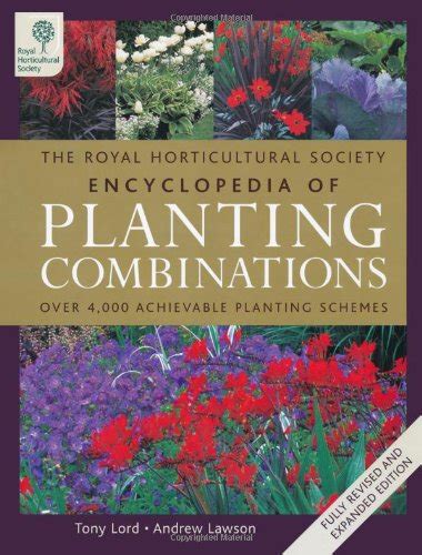 Rhs Encyclopedia Of Planting Combinations Tony Lord 9781845333263