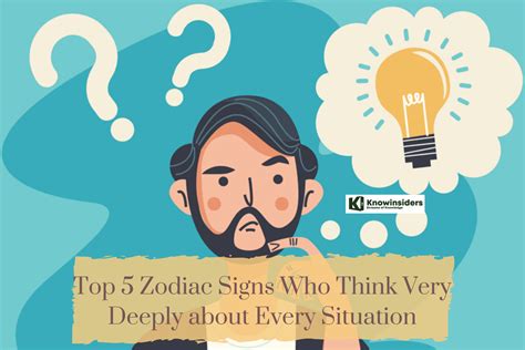 Top 5 Zodiac Signs Who Are The Deep Thinkers Knowinsiders