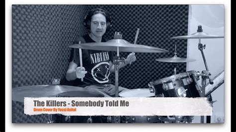 The Killers Somebody Told Me Drum Cover Youtube