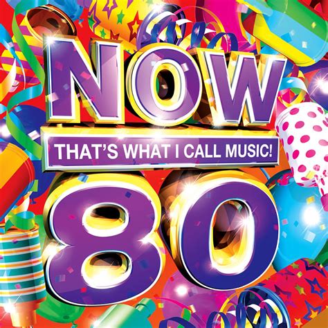 View time now in the united kingdom (uk). Now That's What I Call Music! 80 | Now That's What I Call ...